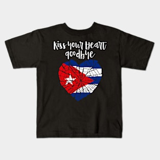 Kiss your heart goodbye Kids T-Shirt